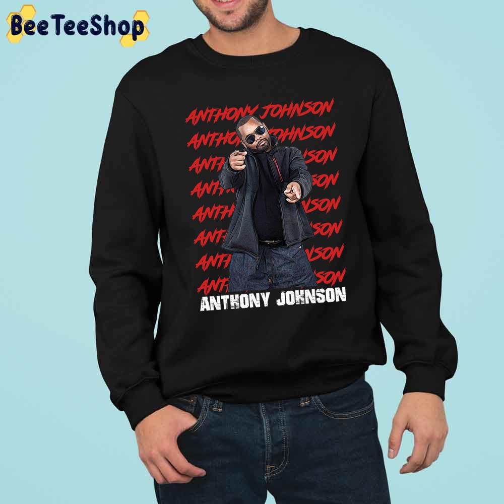 Anthony Johnson Fashionable Trending Unisex Sweatshirt Anthony Johnson Fashionable Trending Unisex Sweatshirt
