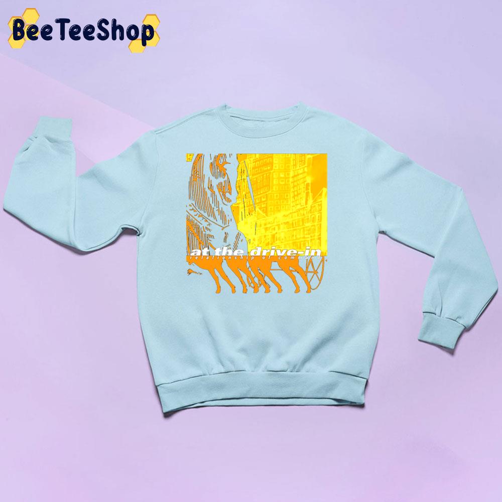At The Drive-In Relationship Of Command Trending Unisex Sweatshirt At The Drive-In Relationship Of Command Trending Unisex Sweatshirt