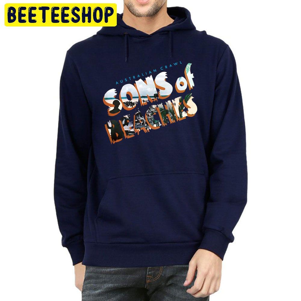 Australian Crawl Sons Of Beaches Trending Unisex Hoodie Australian Crawl Sons Of Beaches Trending Unisex Hoodie