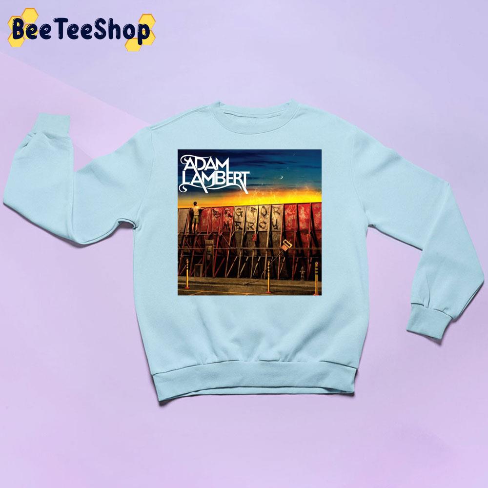 Beg For Mercy Adam Lambert Trending Unisex Sweatshirt Beg For Mercy Adam Lambert Trending Unisex Sweatshirt