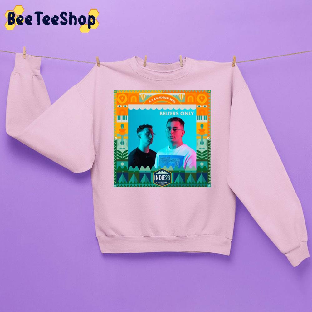 Belters Only Independence Festival 2023 Trending Unisex Sweatshirt Belters Only Independence Festival 2023 Trending Unisex Sweatshirt