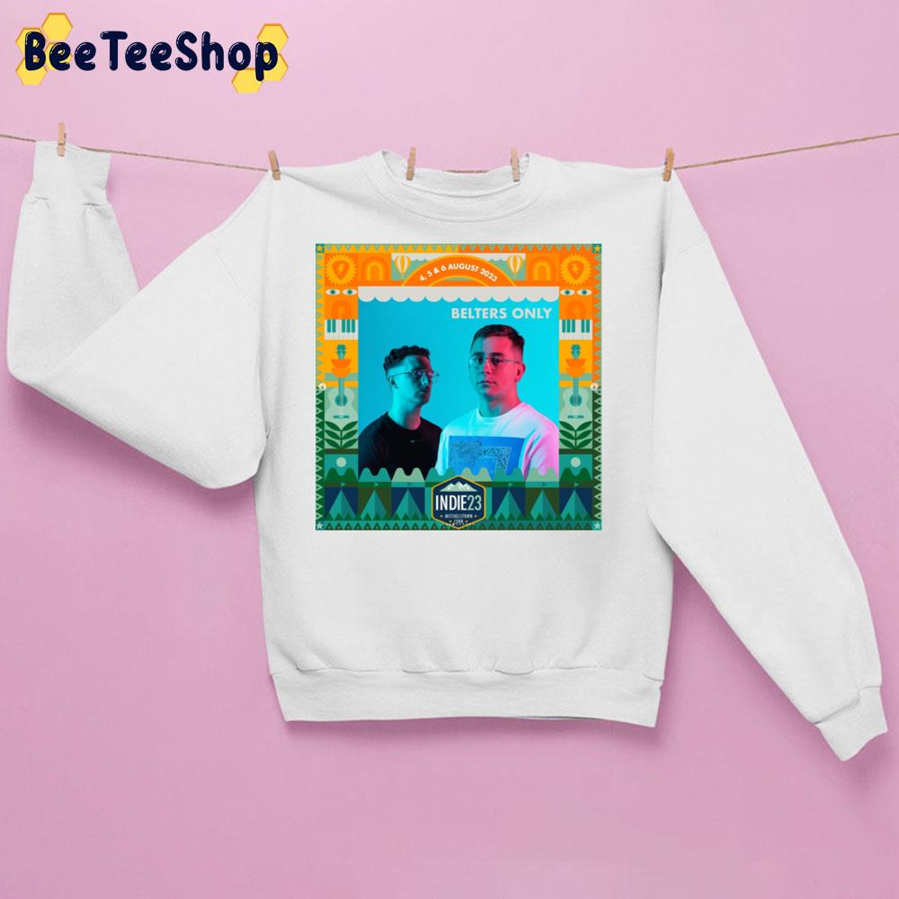 Belters Only Independence Festival 2023 Trending Unisex Sweatshirt Belters Only Independence Festival 2023 Trending Unisex Sweatshirt