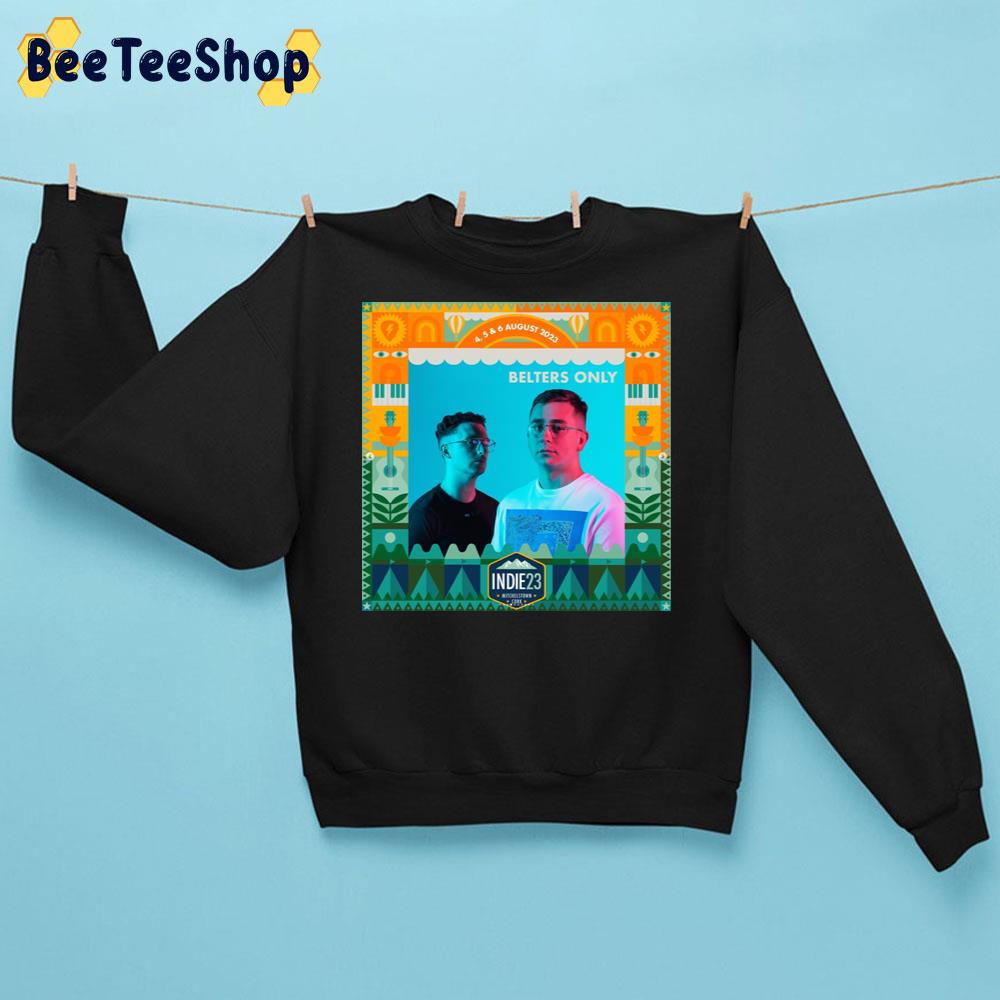 Belters Only Independence Festival 2023 Trending Unisex Sweatshirt Belters Only Independence Festival 2023 Trending Unisex Sweatshirt