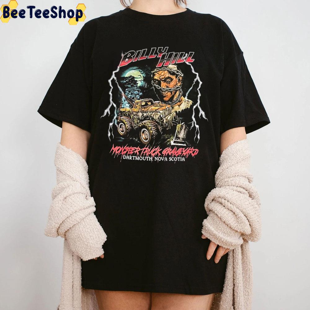 Billy Hill Monster Truck Graveyard Trending Unisex Sweatshirt Billy Hill Monster Truck Graveyard Trending Unisex Sweatshirt