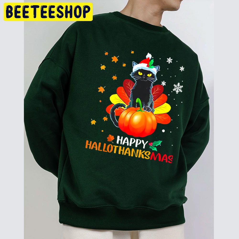 Black Cat Halloween And Merry Christmas Happy Hallothanksmas Trending Unisex Sweatshirt Black Cat Halloween And Merry Christmas Happy Hallothanksmas Trending Unisex Sweatshirt