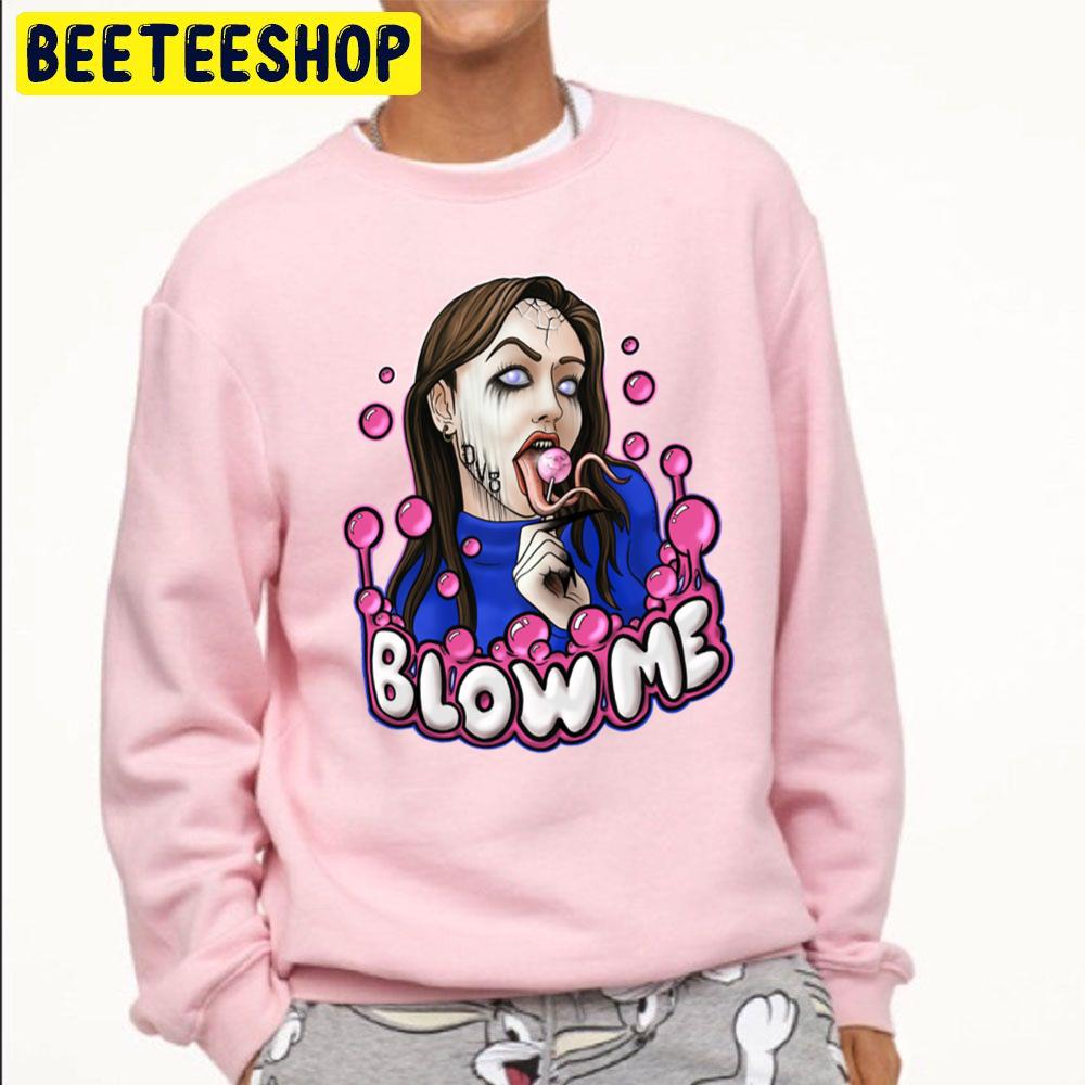 Blow Me Trending Unisex Sweatshirt Blow Me Trending Unisex Sweatshirt