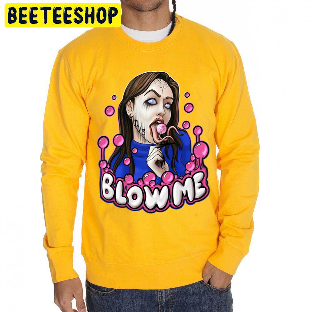 Blow Me Trending Unisex Sweatshirt Blow Me Trending Unisex Sweatshirt