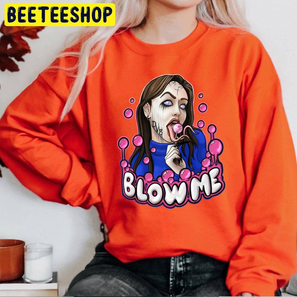 Blow Me Trending Unisex Sweatshirt Blow Me Trending Unisex Sweatshirt