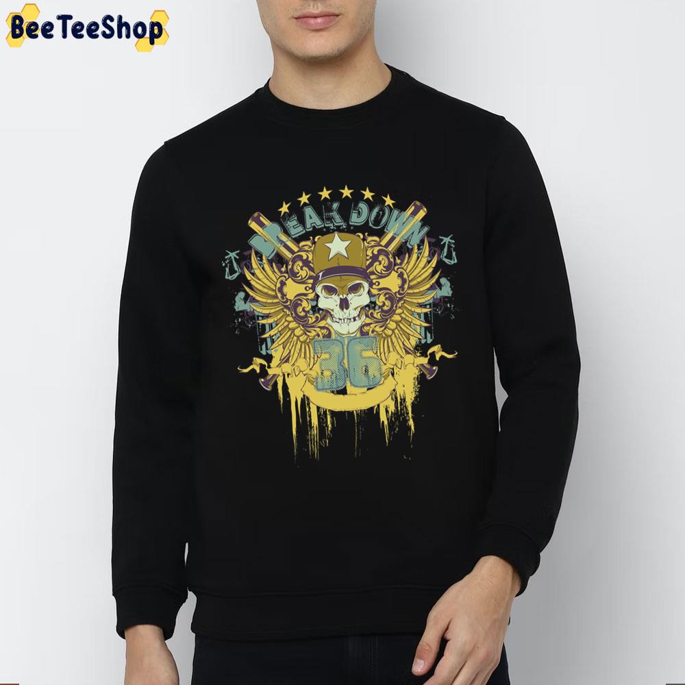 Break Down 36 Skull Art Trending Unisex Sweatshirt Break Down 36 Skull Art Trending Unisex Sweatshirt