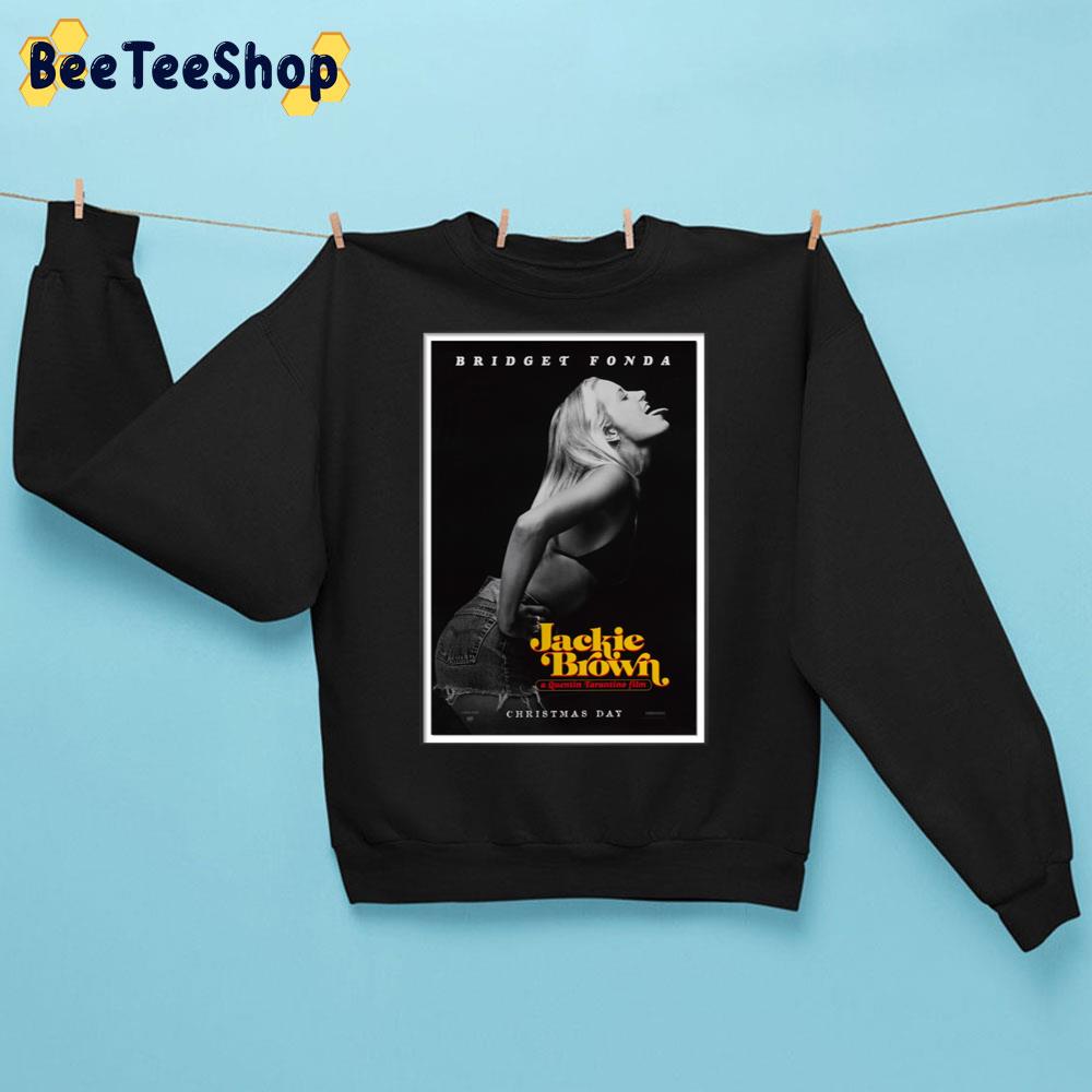 Bridget Fonda Jackie Brown 1997 Movie Trending Unisex Sweatshirt Bridget Fonda Jackie Brown 1997 Movie Trending Unisex Sweatshirt