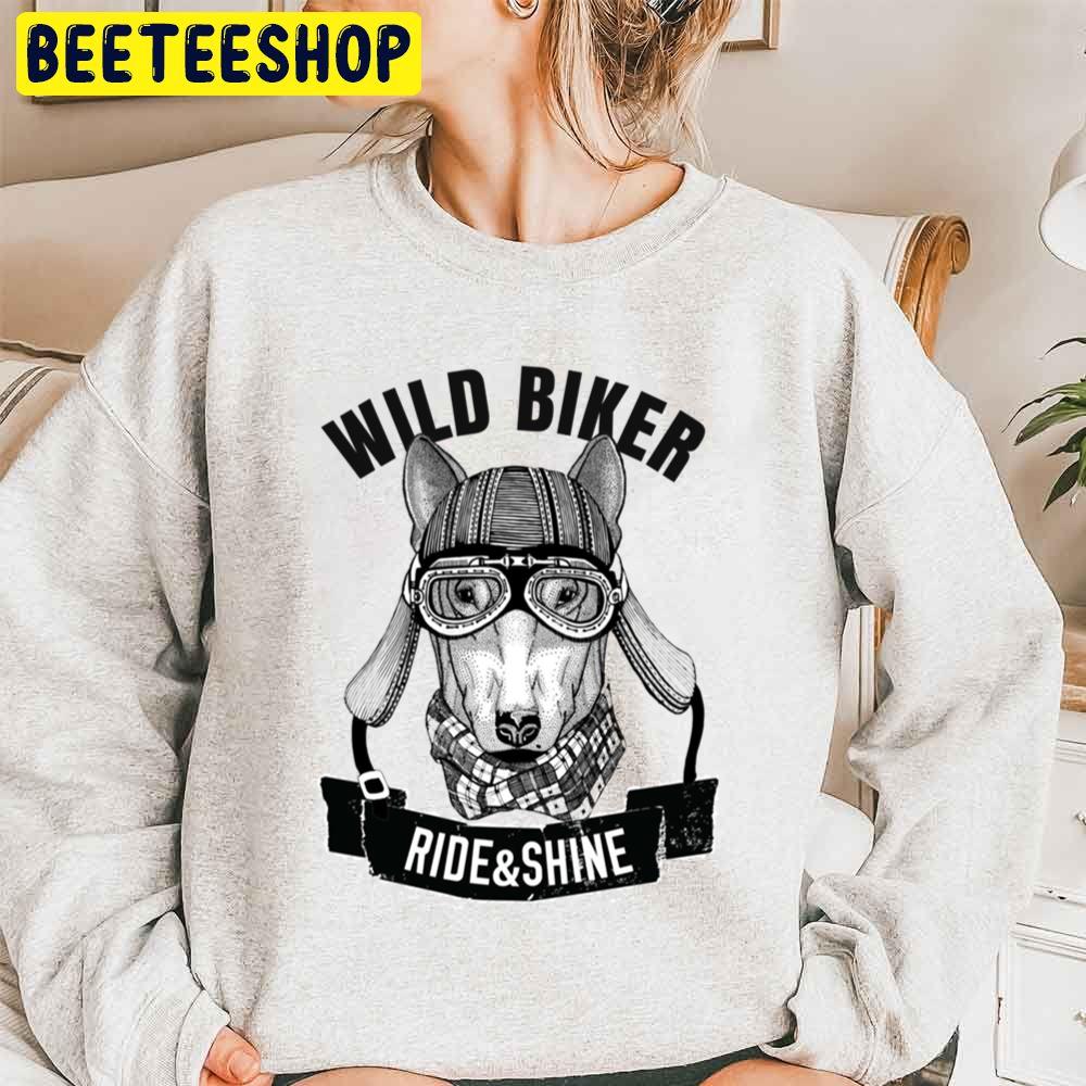 Bull Terrier Wild Biker Ride And Shine Trending Unisex Sweatshirt Bull Terrier Wild Biker Ride And Shine Trending Unisex Sweatshirt