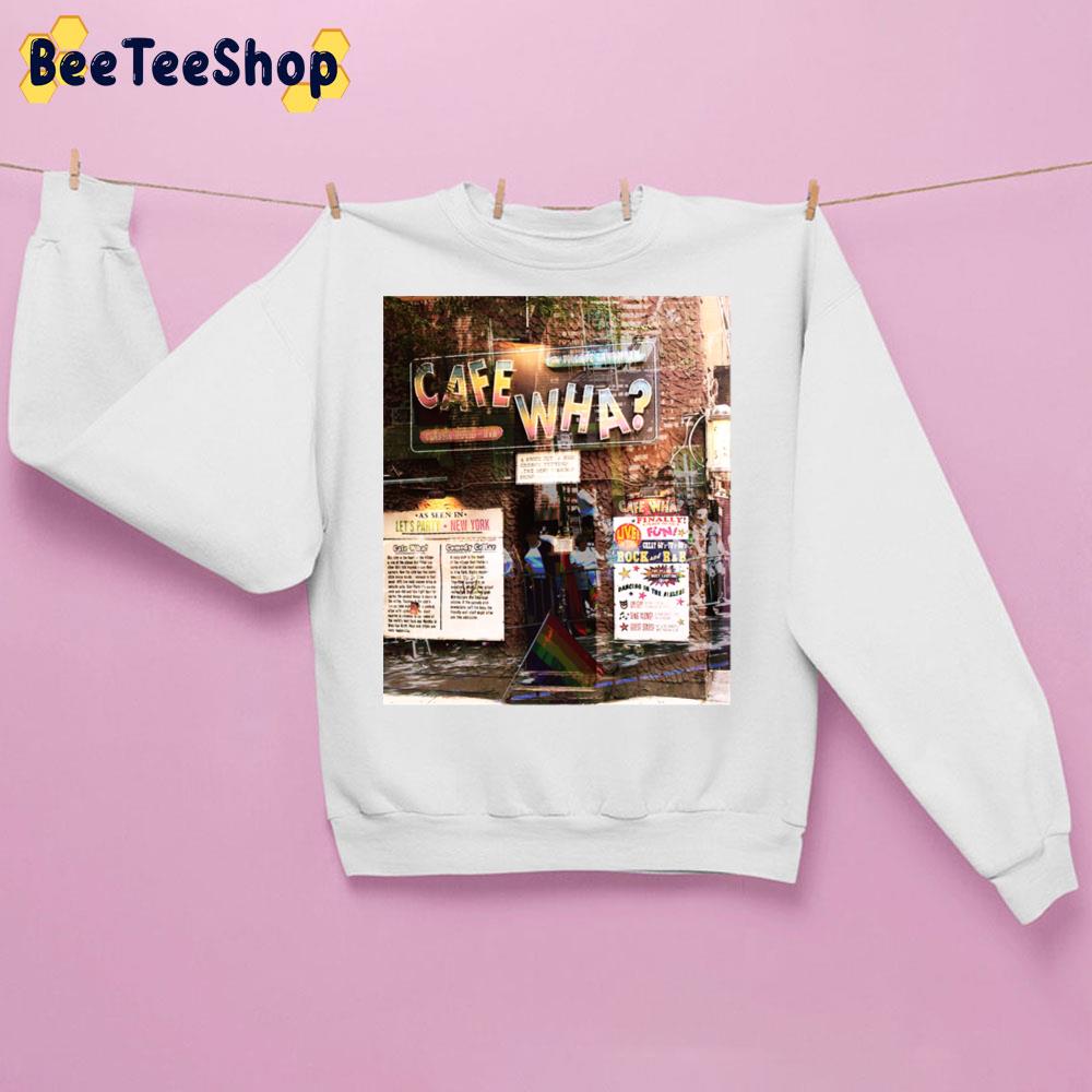 Cafe Wha, Nyc, Ny Trending Unisex Sweatshirt Cafe Wha, Nyc, Ny Trending Unisex Sweatshirt