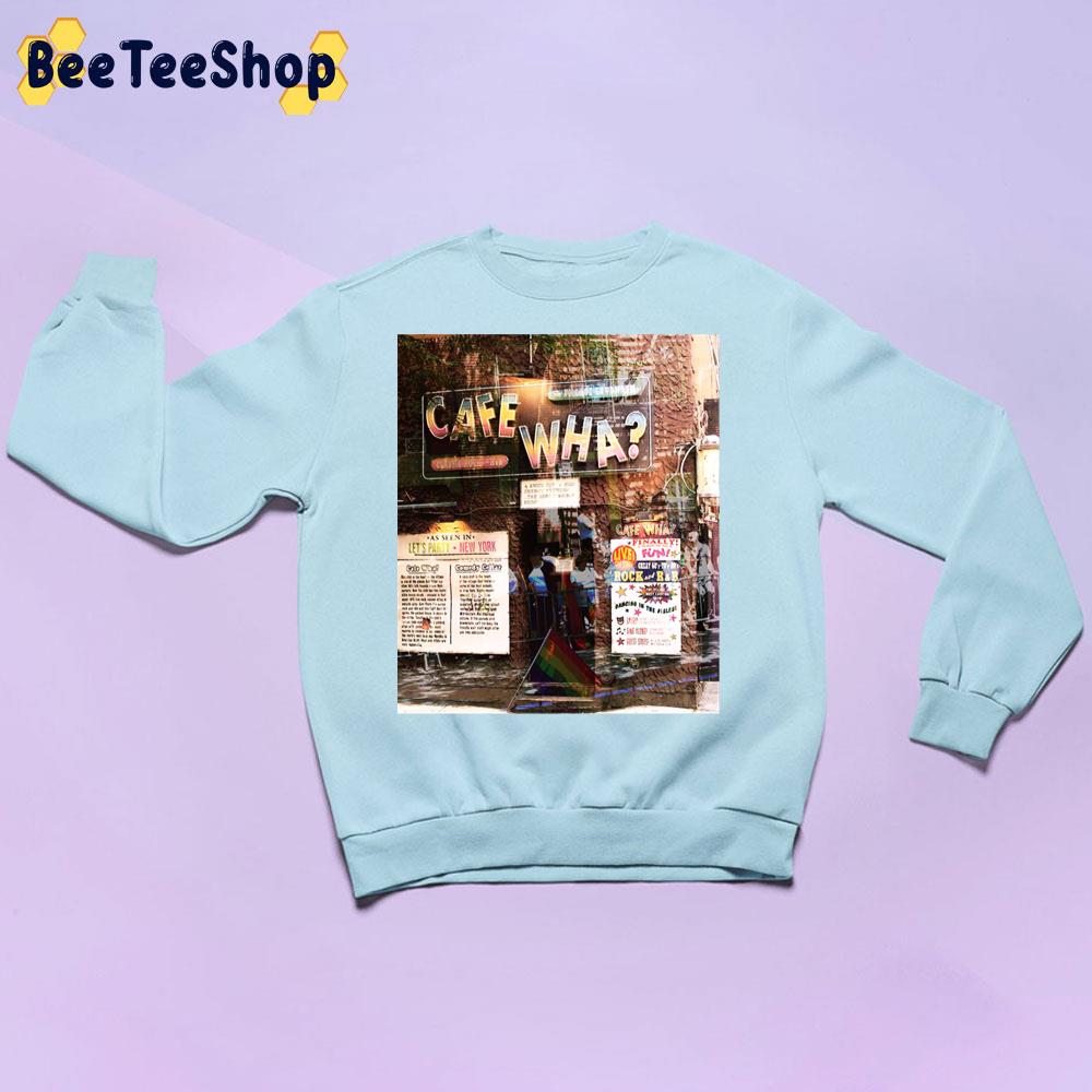 Cafe Wha, Nyc, Ny Trending Unisex Sweatshirt Cafe Wha, Nyc, Ny Trending Unisex Sweatshirt