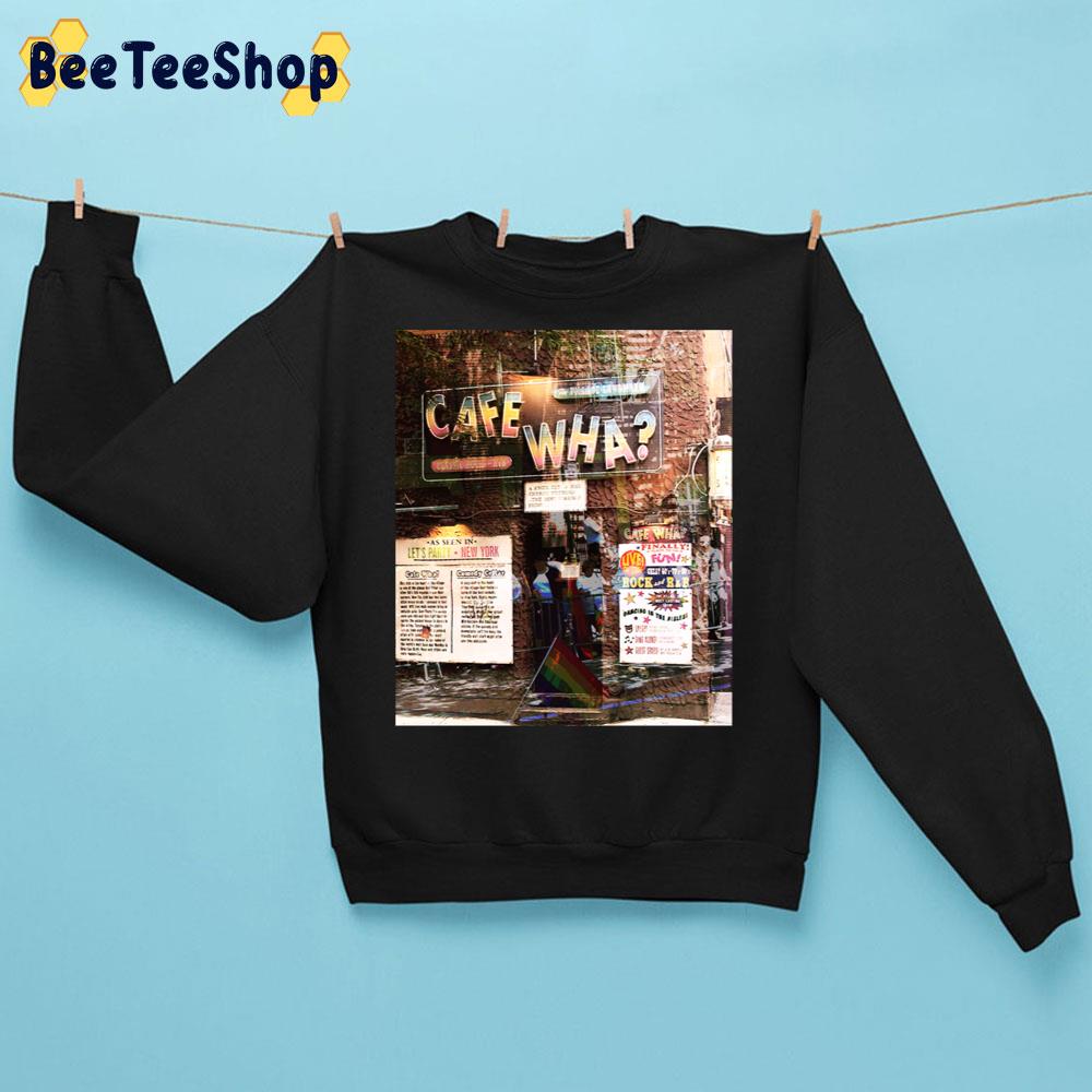 Cafe Wha, Nyc, Ny Trending Unisex Sweatshirt Cafe Wha, Nyc, Ny Trending Unisex Sweatshirt