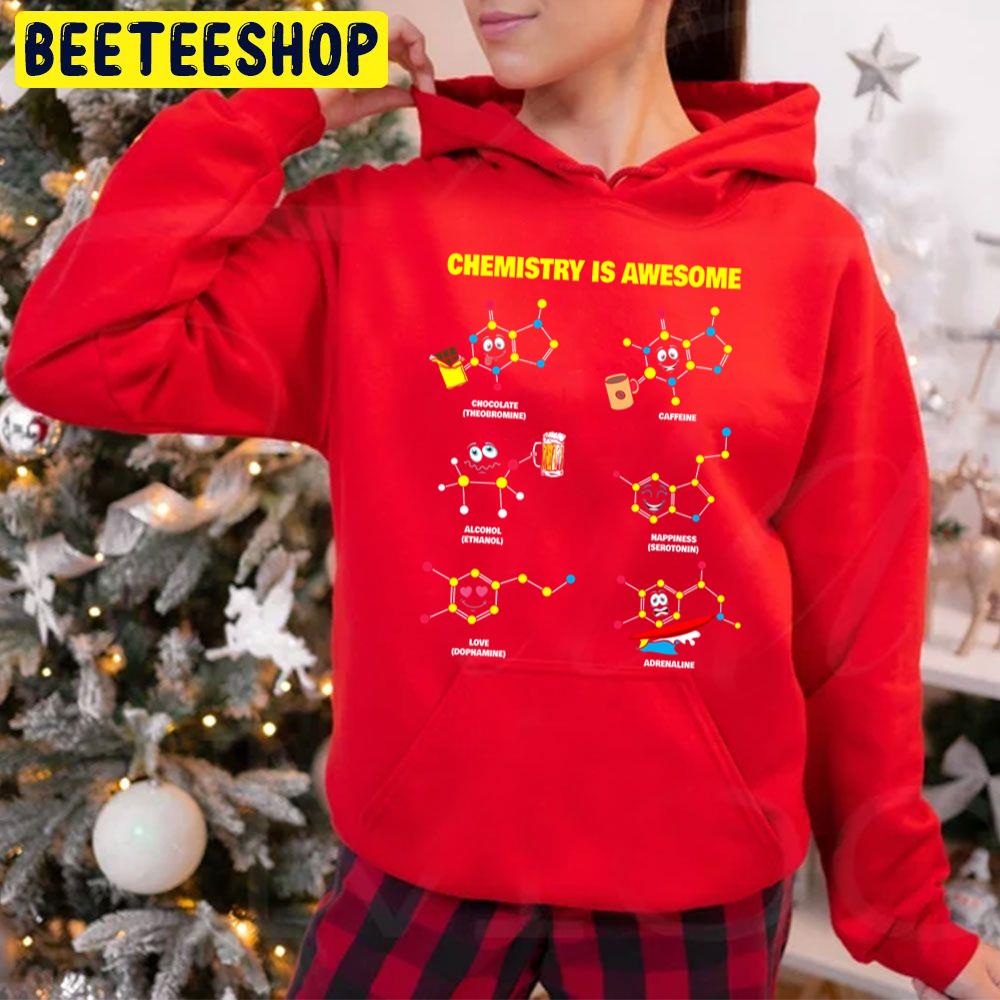 Chemistry Is Awesome Funny Kawaii Chemistry Molecules Graphic Trending Unisex Hoodie Chemistry Is Awesome Funny Kawaii Chemistry Molecules Graphic Trending Unisex Hoodie