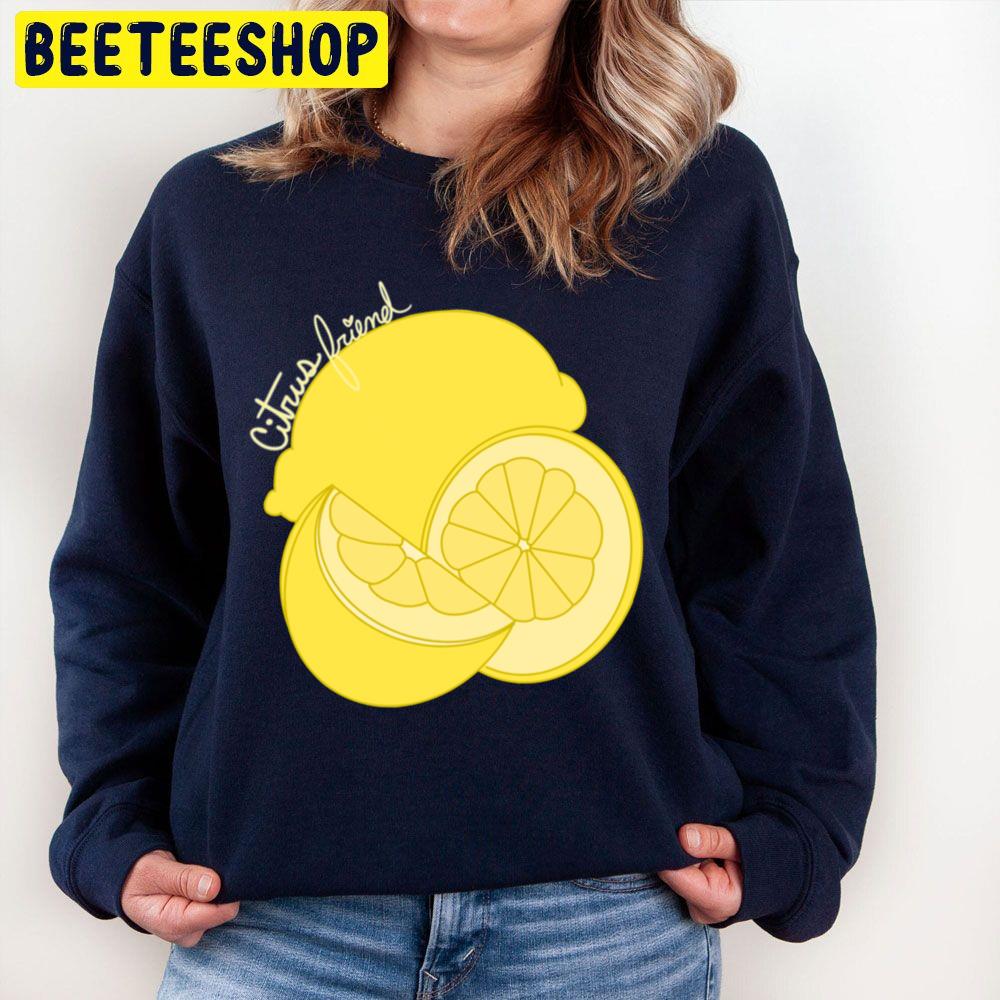 Citrus Friend Cave Town Trending Unisex Sweatshirt Citrus Friend Cave Town Trending Unisex Sweatshirt