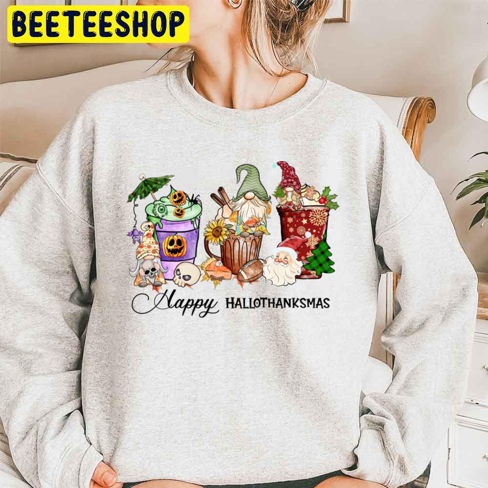 Coffee Cup Gnome Happy Hallothanksmas Thanksgiving Day Trending Unisex Sweatshirt Coffee Cup Gnome Happy Hallothanksmas Thanksgiving Day Trending Unisex Sweatshirt