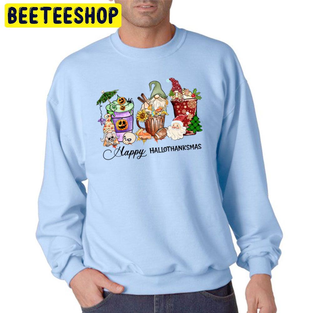 Coffee Cup Gnome Happy Hallothanksmas Thanksgiving Day Trending Unisex Sweatshirt Coffee Cup Gnome Happy Hallothanksmas Thanksgiving Day Trending Unisex Sweatshirt