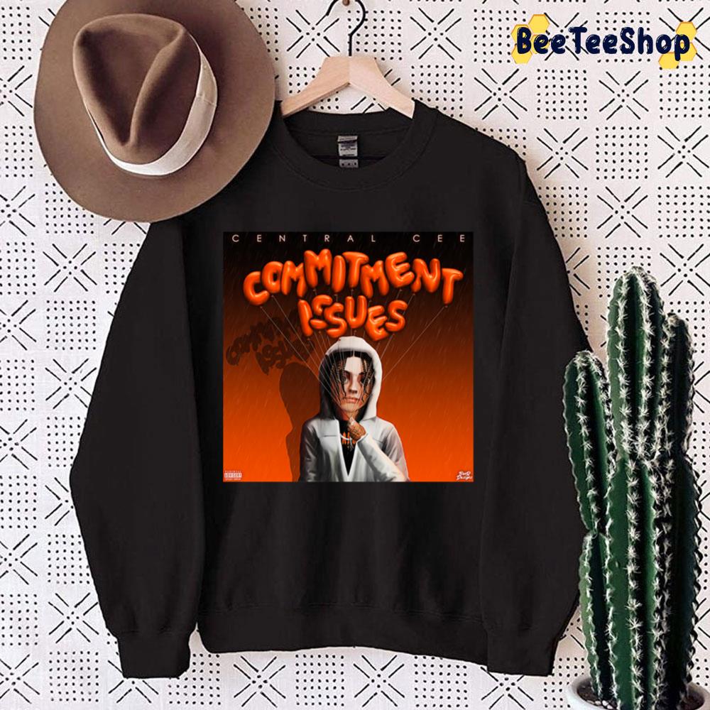 Commitment Issues Central Cee Trending Unisex Sweatshirt Commitment Issues Central Cee Trending Unisex Sweatshirt