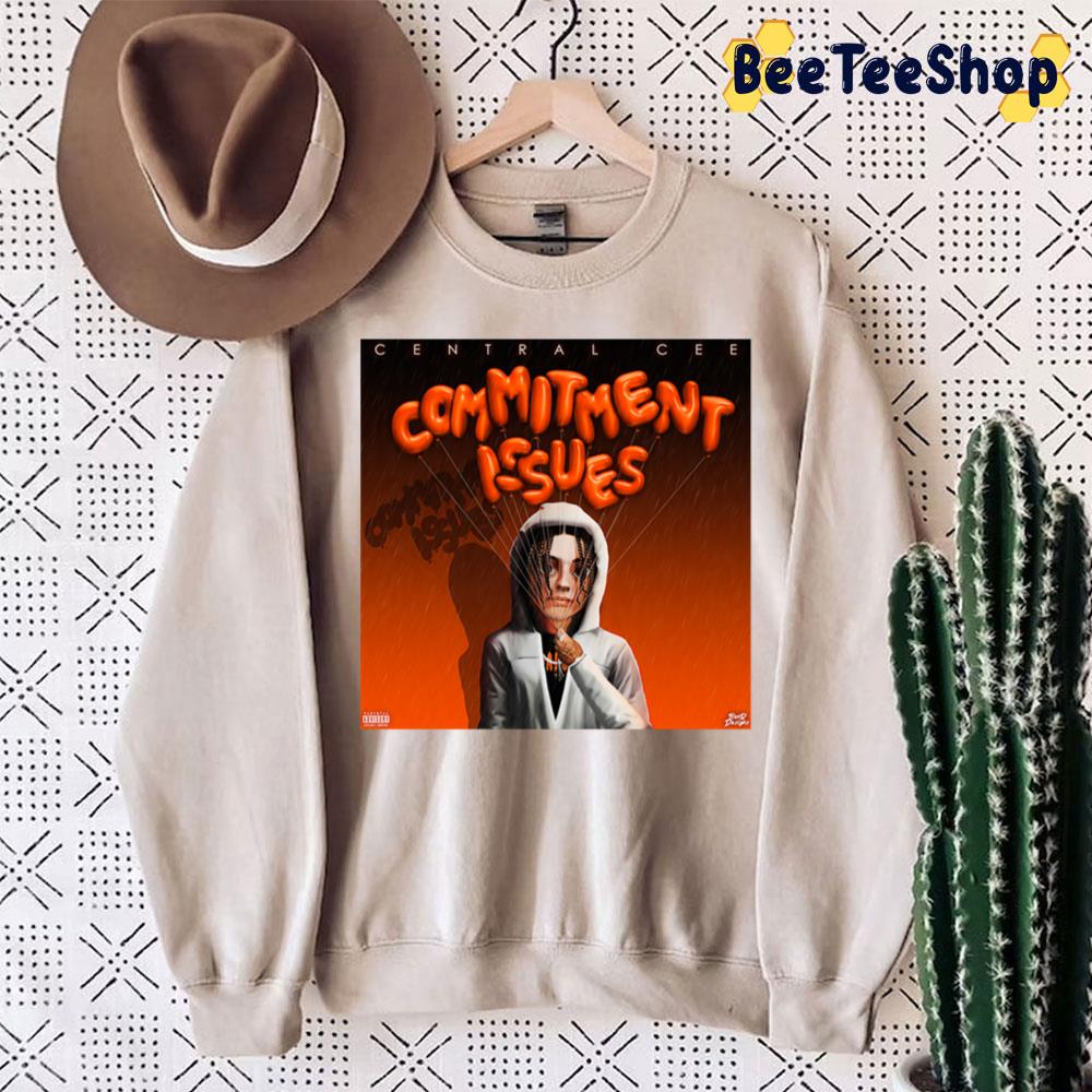 Commitment Issues Central Cee Trending Unisex Sweatshirt Commitment Issues Central Cee Trending Unisex Sweatshirt