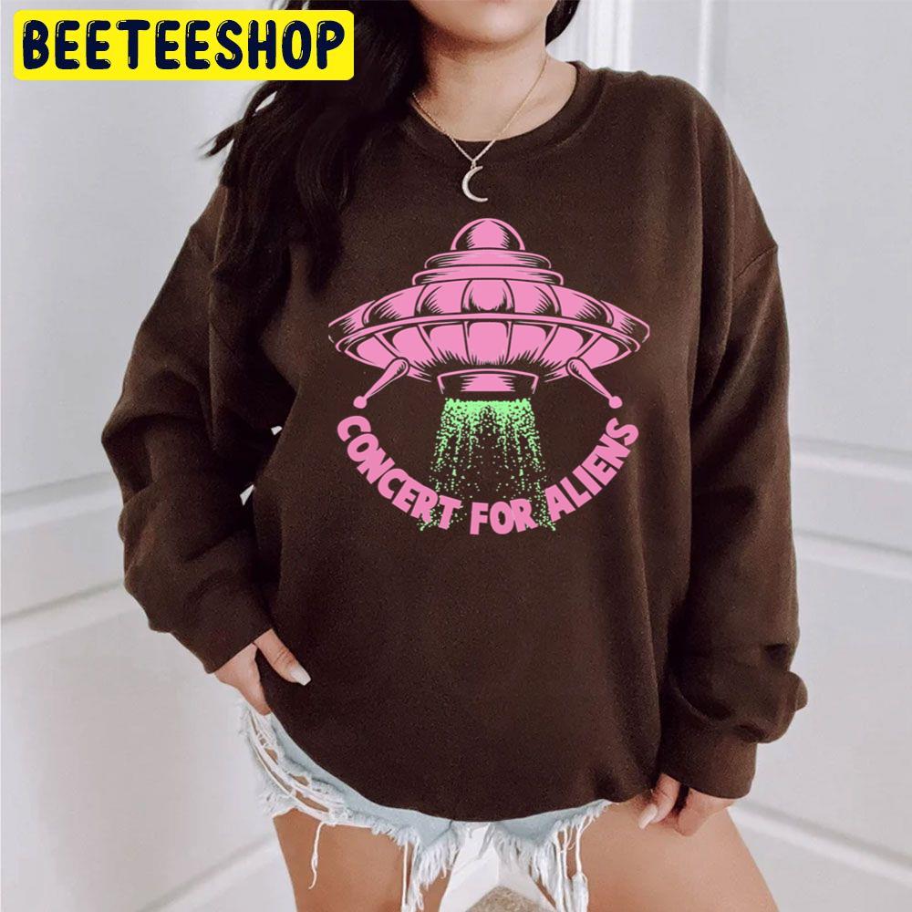 Concert For Aliens Trending Unisex Sweatshirt Concert For Aliens Trending Unisex Sweatshirt
