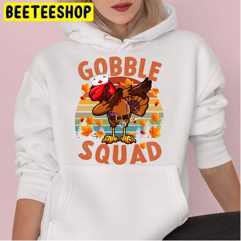 Cool Turley Nurse Thanksgiving Day 2020 Gobble Squad Trending Unisex Hoodie Cool Turley Nurse Thanksgiving Day 2020 Gobble Squad Trending Unisex Hoodie