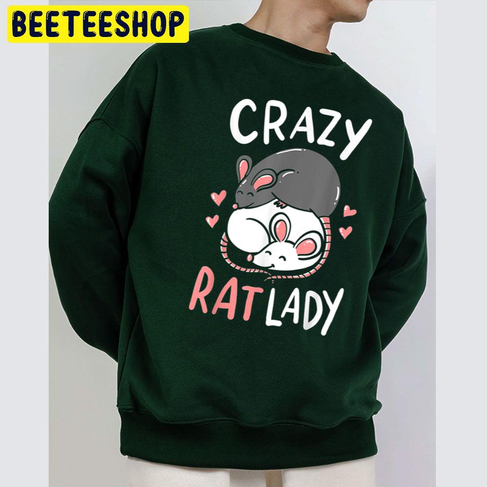 Crazy Rat Lady Trending Unisex Sweatshirt Crazy Rat Lady Trending Unisex Sweatshirt