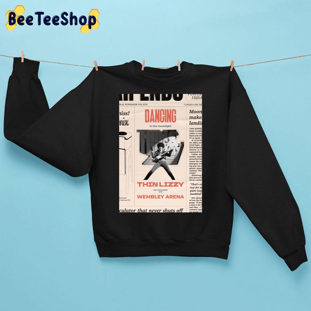 Dancing In The Moonlight Thin Lizzy Rock 28th December 1978 Trending Unisex Sweatshirt Dancing In The Moonlight Thin Lizzy Rock 28th December 1978 Trending Unisex Sweatshirt
