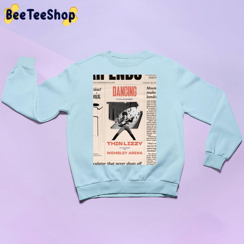 Dancing In The Moonlight Thin Lizzy Rock 28th December 1978 Trending Unisex Sweatshirt Dancing In The Moonlight Thin Lizzy Rock 28th December 1978 Trending Unisex Sweatshirt