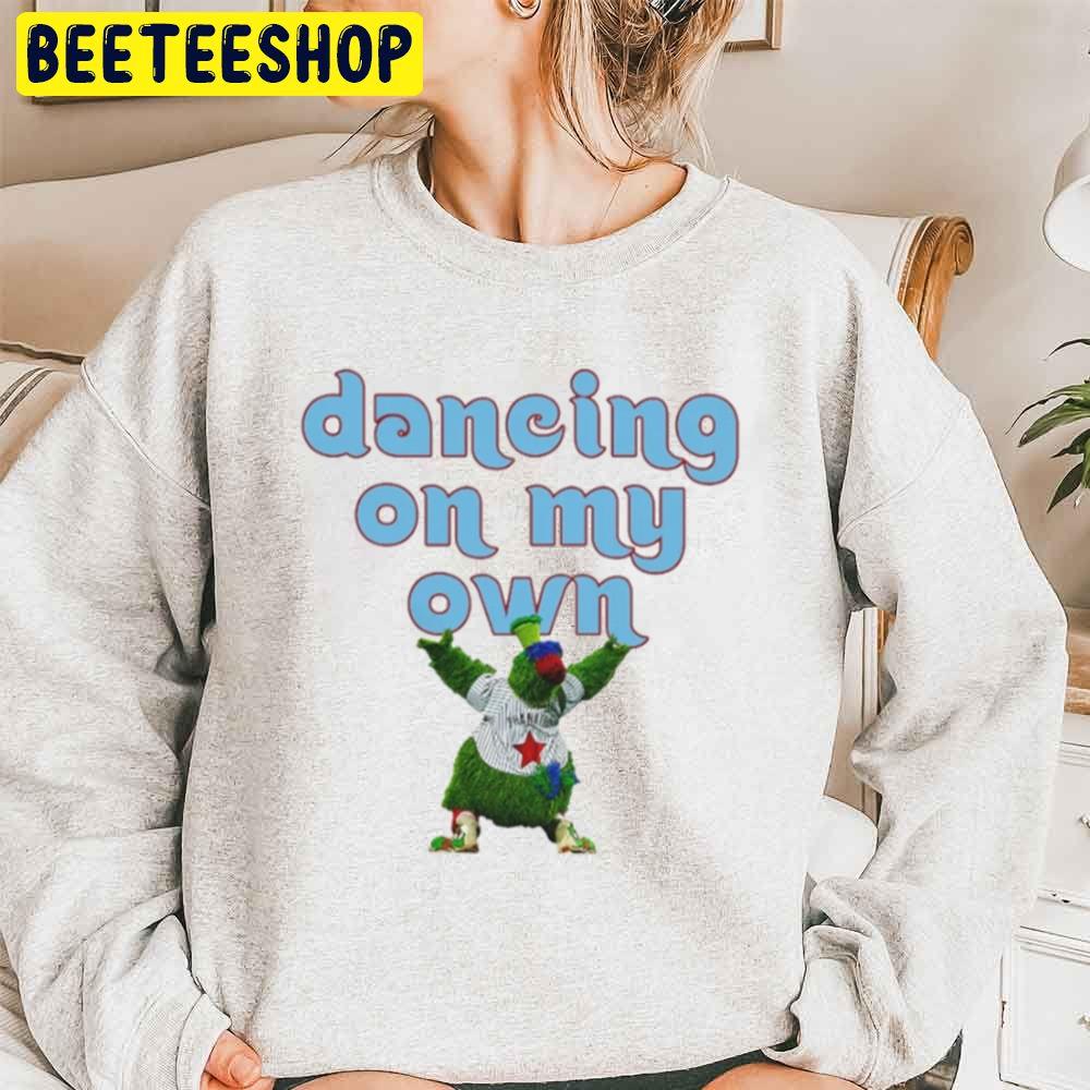 Dancing On My Own World Series Nlcs Champs Philly Sports Gear 2022 Trending Unisex Sweathsirt Dancing On My Own World Series Nlcs Champs Philly Sports Gear 2022 Trending Unisex Sweathsirt