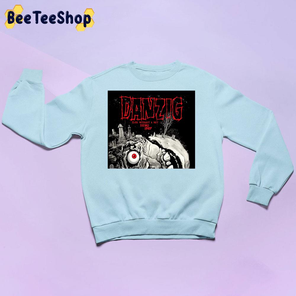 Danzig Life Without A Net Demo 1987 Trending Unisex Sweatshirt Danzig Life Without A Net Demo 1987 Trending Unisex Sweatshirt
