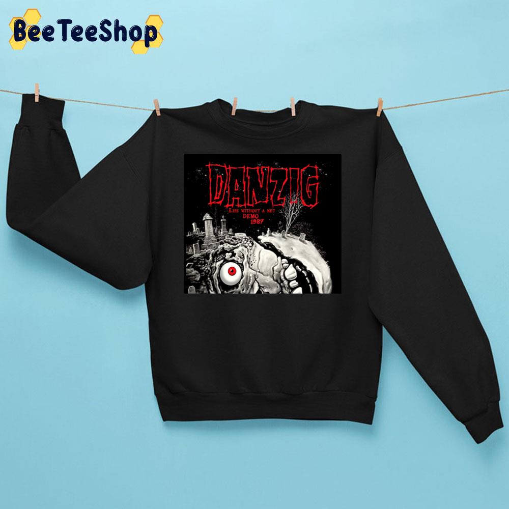Danzig Life Without A Net Demo 1987 Trending Unisex Sweatshirt Danzig Life Without A Net Demo 1987 Trending Unisex Sweatshirt