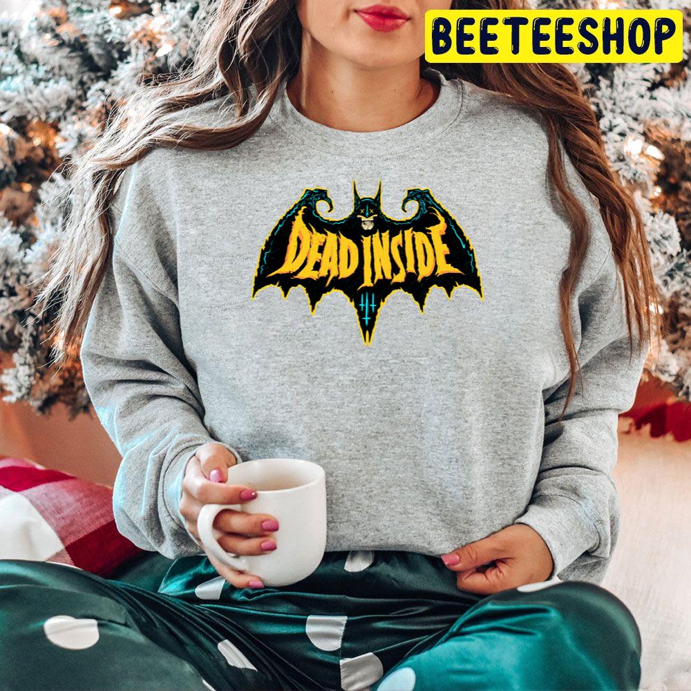 Dead Inside Bats Man Trending Unisex Hoodie Dead Inside Bats Man Trending Unisex Hoodie