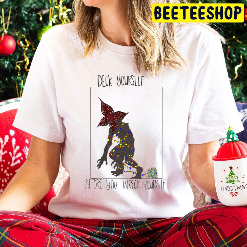 Deck Yourself Before You Wreck Youself Demogorgon Trending Unisex Hoodie Deck Yourself Before You Wreck Youself Demogorgon Trending Unisex Hoodie