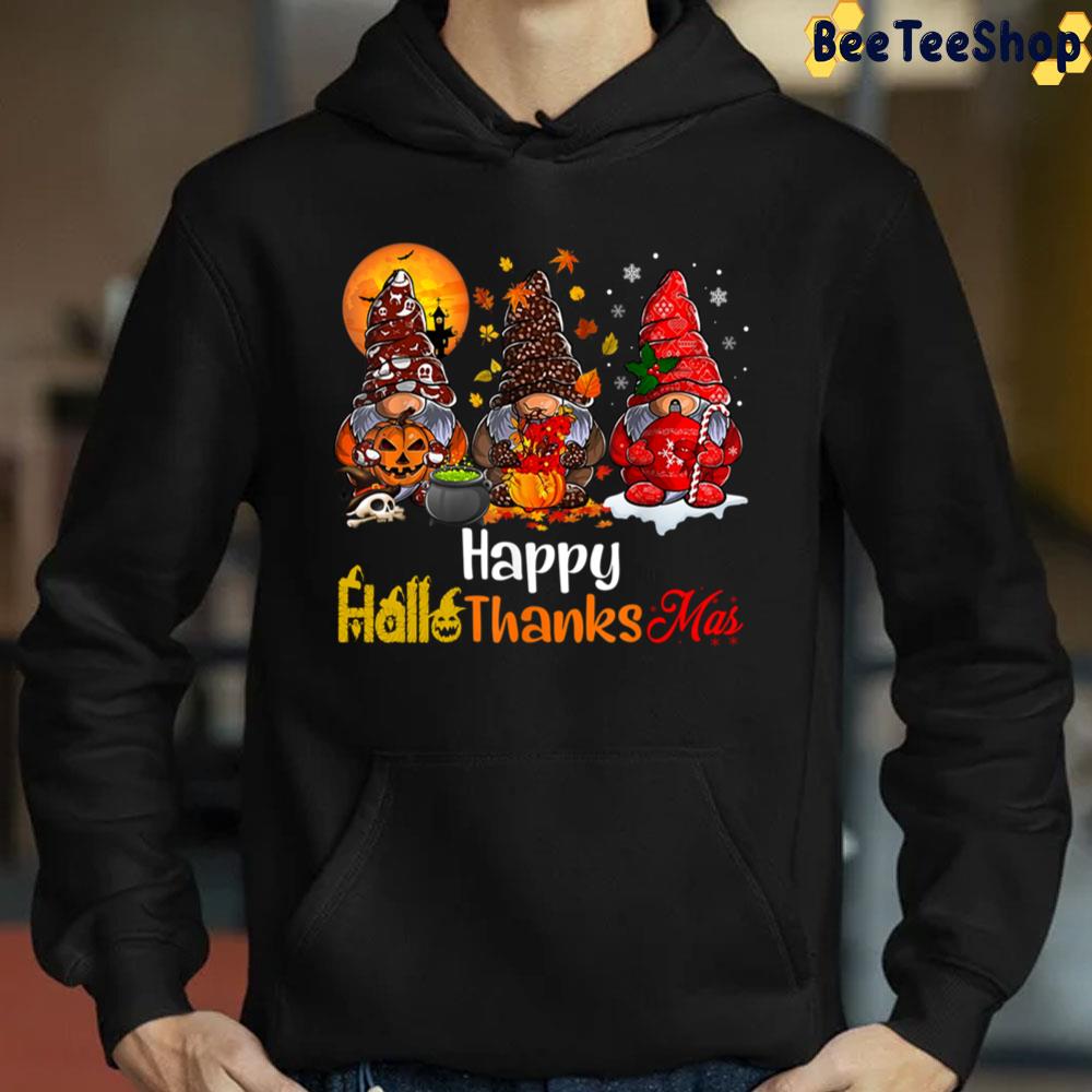 Design Happy Hallothanksmas Gnomes Halloween Thanksgiving Christmas Trending Unisex Sweatshirt Design Happy Hallothanksmas Gnomes Halloween Thanksgiving Christmas Trending Unisex Sweatshirt