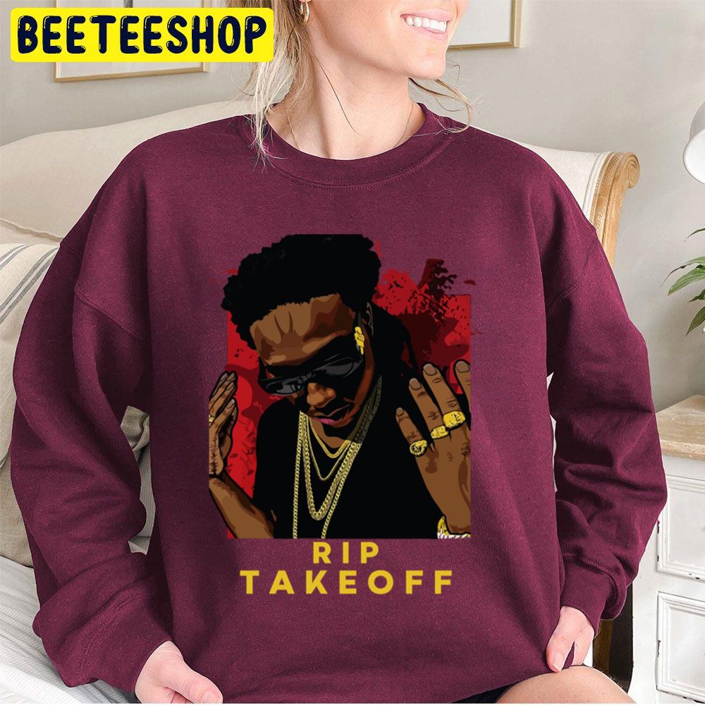 Design Rip Takeoff Trending Unisex Sweatshirt Design Rip Takeoff Trending Unisex Sweatshirt