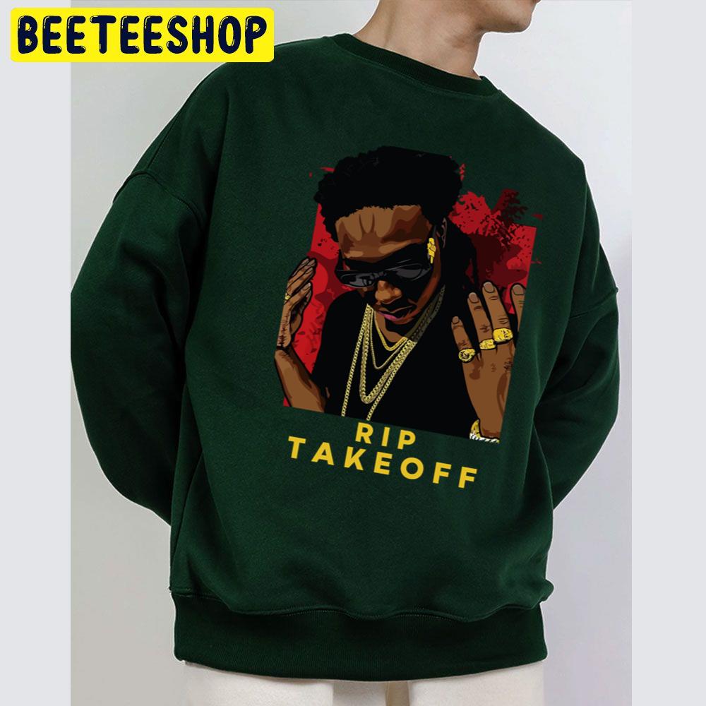 Design Rip Takeoff Trending Unisex Sweatshirt Design Rip Takeoff Trending Unisex Sweatshirt