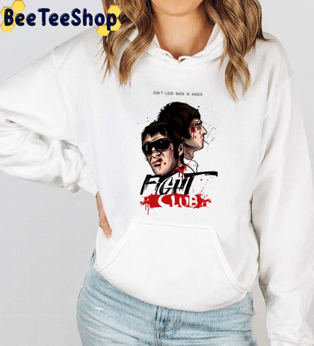 Don't Look Back In Anger Fight Club Trending Unisex Sweatshirt Don't Look Back In Anger Fight Club Trending Unisex Sweatshirt