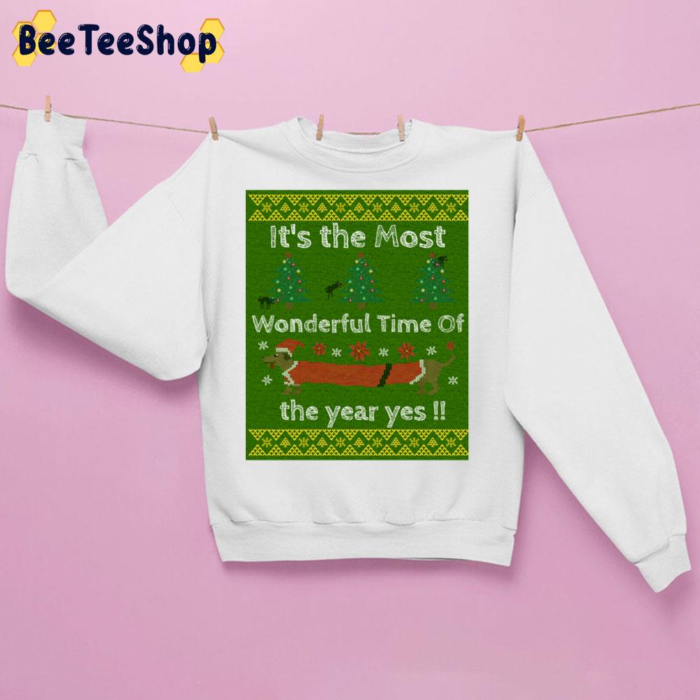 Duchshund It's The Most Wonderful Time Of The Year Yes Christmas Trending Unisex Sweatshirt Duchshund It's The Most Wonderful Time Of The Year Yes Christmas Trending Unisex Sweatshirt