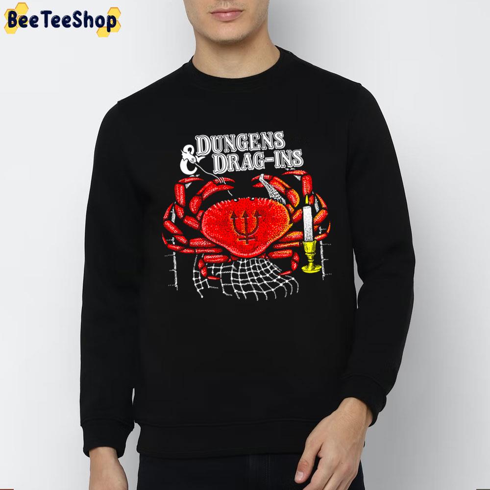 Dungens And Drag Ins Trending Unisex Sweatshirt Dungens And Drag Ins Trending Unisex Sweatshirt