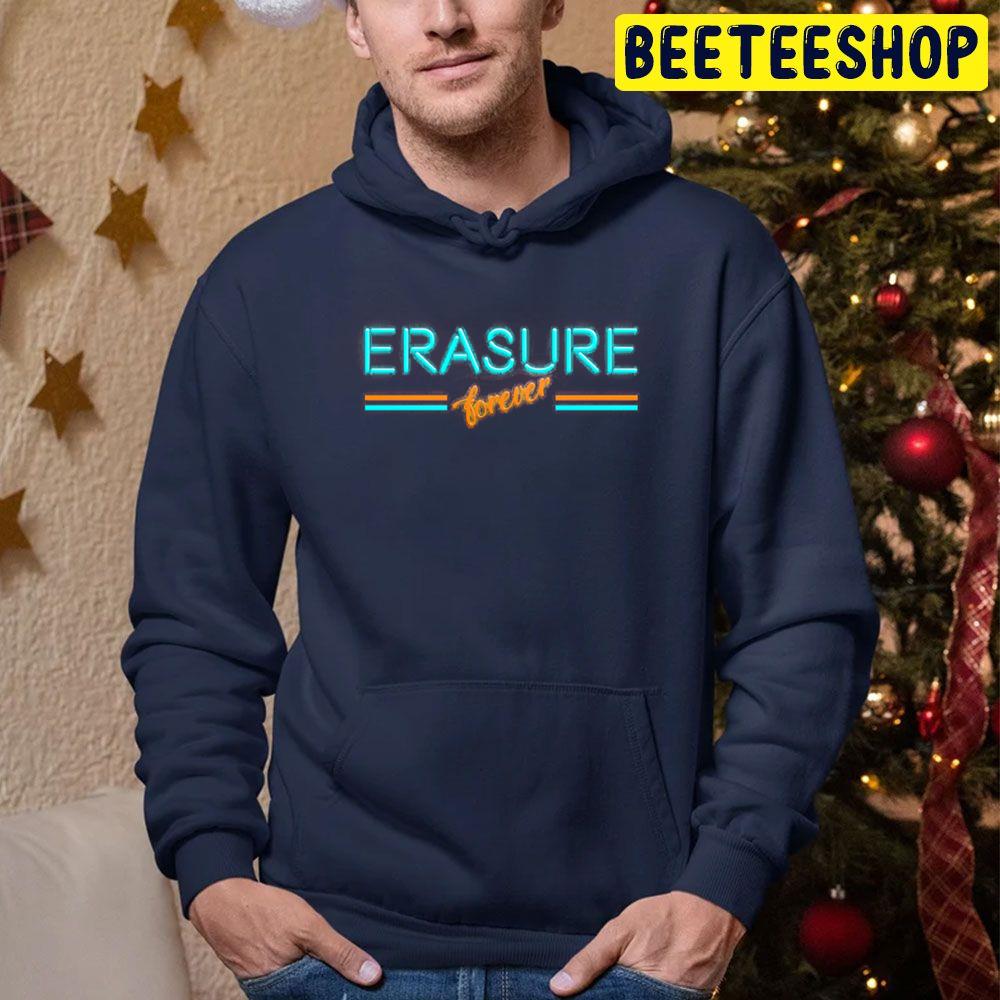 Erasure Forever Neon Light Trending Unisex Hoodie Erasure Forever Neon Light Trending Unisex Hoodie
