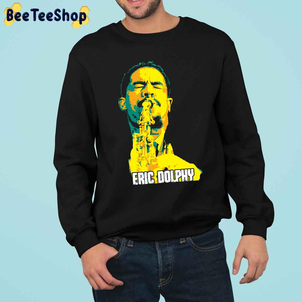 Eric Dolphy Retro Art Trending Unisex Sweatshirt Eric Dolphy Retro Art Trending Unisex Sweatshirt