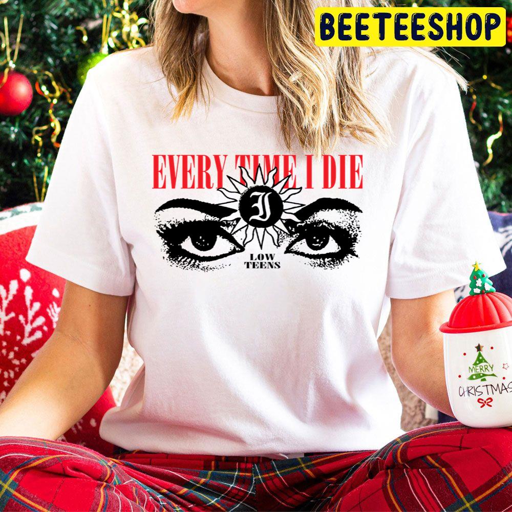 Every Time I Die Low Teens Trending Unisex Hoodie Every Time I Die Low Teens Trending Unisex Hoodie