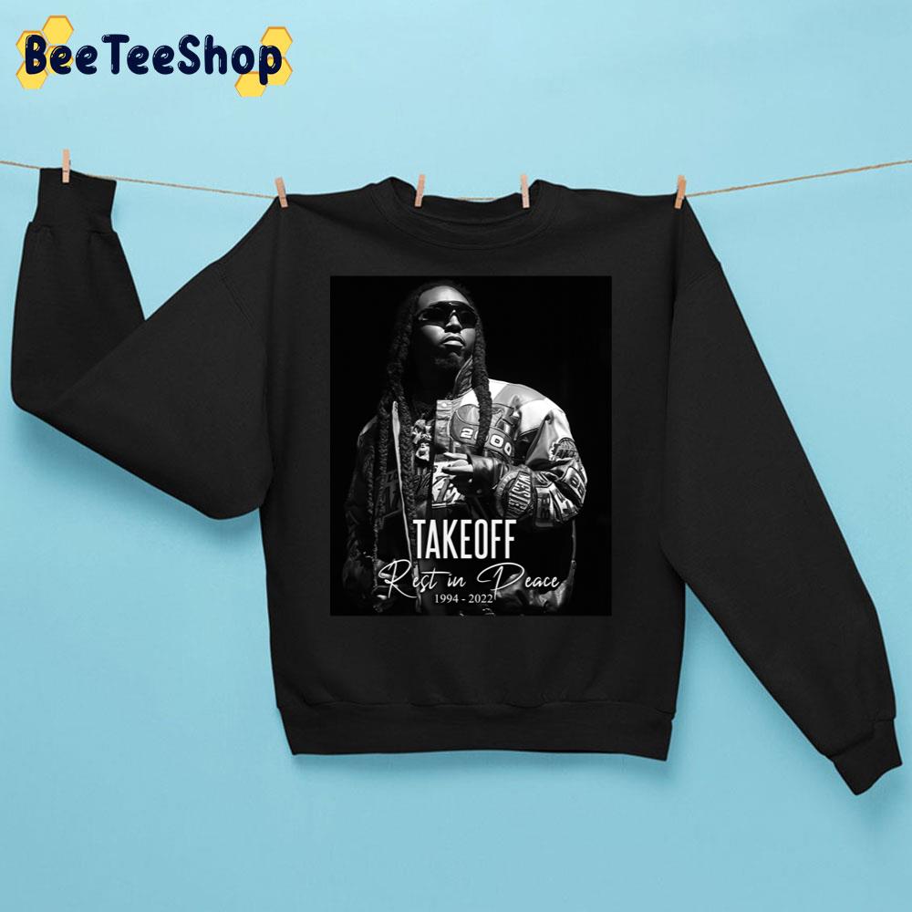 Fan Art Migos Takeoff Rip 1994- 2022 Trending Unisex Sweatshirt Fan Art Migos Takeoff Rip 1994- 2022 Trending Unisex Sweatshirt