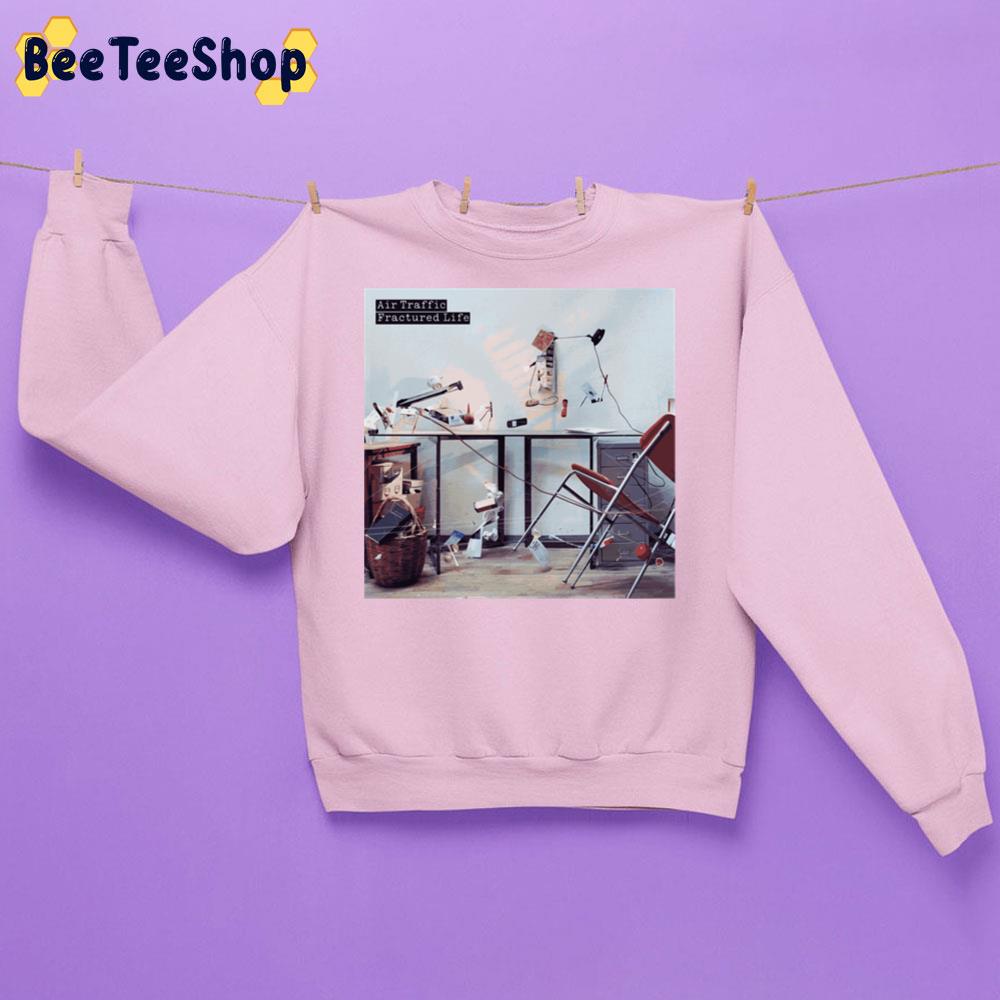 Fractured Life Air Traffic Art Vintage Trending Unisex Sweatshirt Fractured Life Air Traffic Art Vintage Trending Unisex Sweatshirt