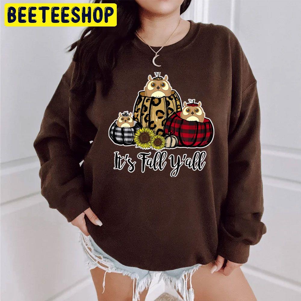 Funny Owl Its Fall Yall Thanksgiving Trending Unisex Sweatshirt Funny Owl Its Fall Yall Thanksgiving Trending Unisex Sweatshirt