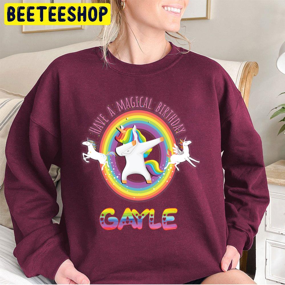 Gayle Birthday Have A Magical Birthday Unicorn Rainbow Dabbing Trending Unisex Sweatshirt Gayle Birthday Have A Magical Birthday Unicorn Rainbow Dabbing Trending Unisex Sweatshirt