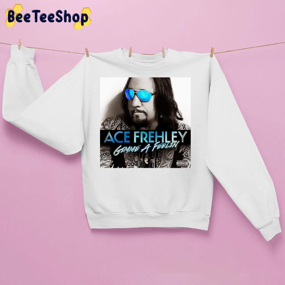 Gimme A Feelin Ace Frehley Trending Unisex Sweatshirt Gimme A Feelin Ace Frehley Trending Unisex Sweatshirt
