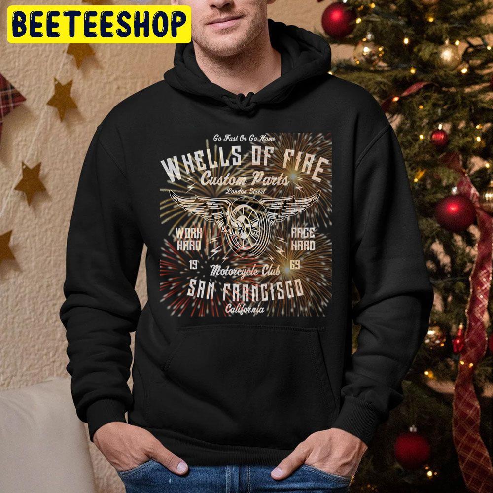 Go Fast Or Go Home Whells Of Fire Motorcycle Club Trending Unisex Hoodie Go Fast Or Go Home Whells Of Fire Motorcycle Club Trending Unisex Hoodie