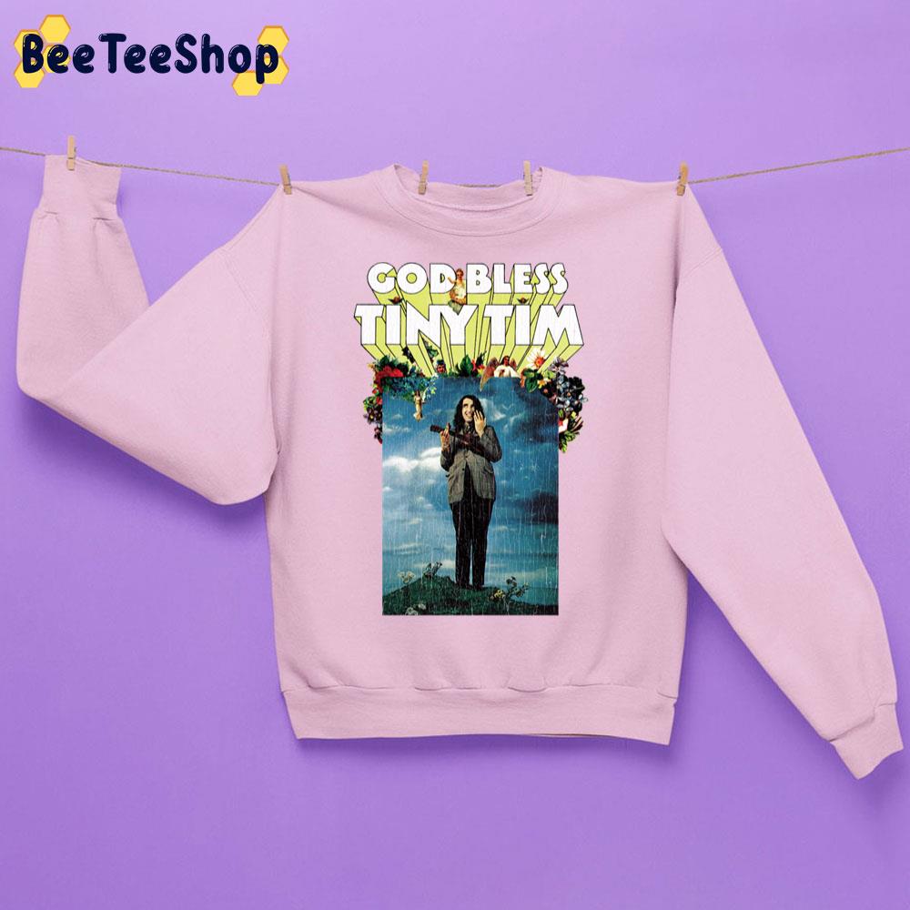 God Bless Tiny Tim Trending Unisex Sweatshirt God Bless Tiny Tim Trending Unisex Sweatshirt